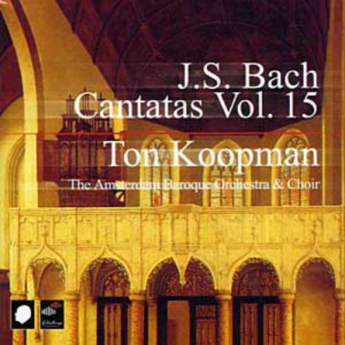 Joh. Seb. Bach: Cantatas Vol. 15: BWV 146 Wir müssen durch viel Trübsal