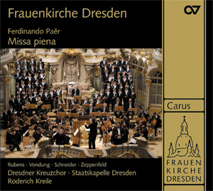 Ferdinando Paer (1771-1839): Missa piena (Weltersteinspielung)