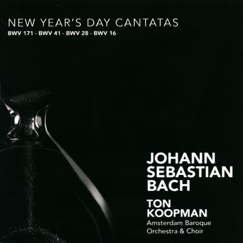 Joh. Seb. Bach: New Year's Cantatas BWV 41